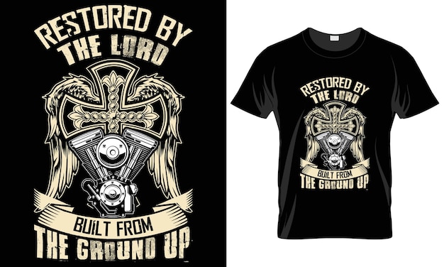 Motorcycle rider tshirt design Restored By The Lord