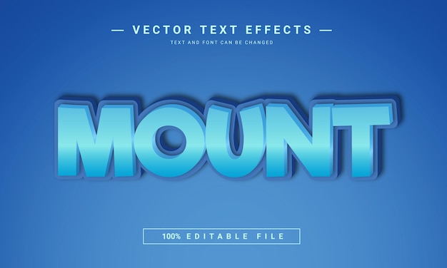 Mount 3d editable text style effect template