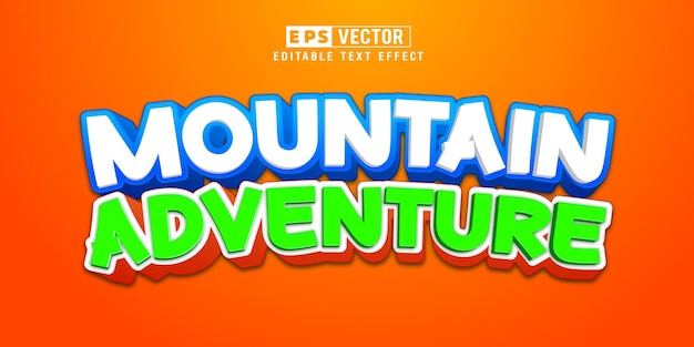 Mountain Adventure 3d Editable Text Effect Vector