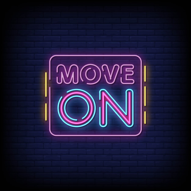 Vector move on neon signs style text