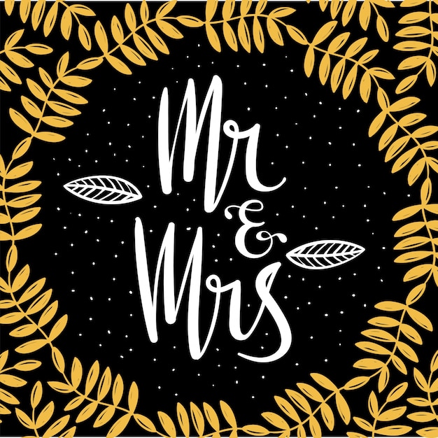 Mr and mrs wedding hand lettering