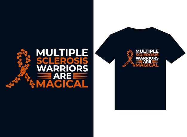 Vector multiple sclerosis warriors are magical illustrations for print-ready t-shirts design