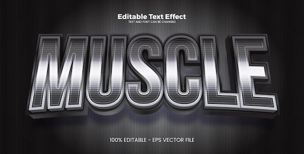 Muscle Editable text effect in modern trend style