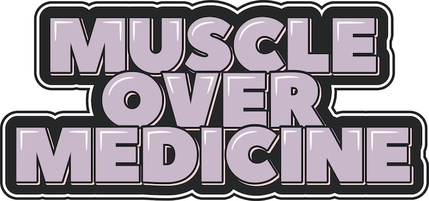 Muscle Over Medicine Esthetische letters