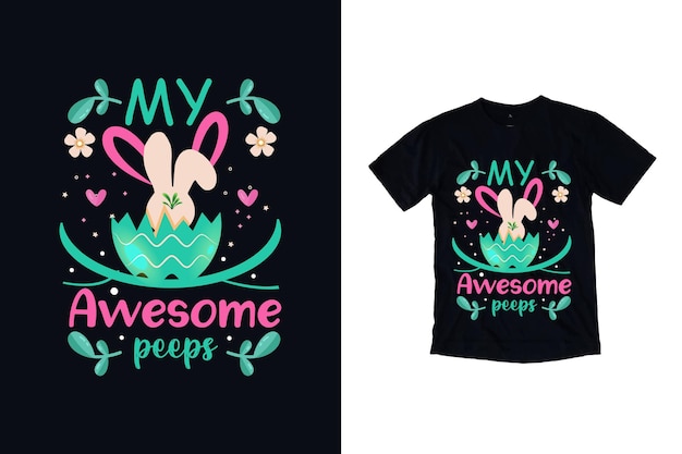 My Awesome Peeps T Shirt Design Premium Vector