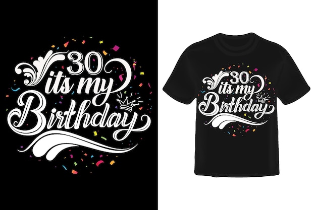 私の誕生日のTシャツのデザイン