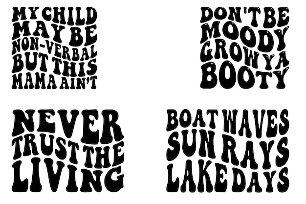 My child may be nonverbal but this mama ain't Boat Waves Sun Rays Lake Days retro wavy SVG