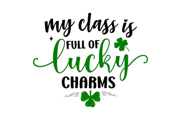 My Class is Full of Lucky Charms