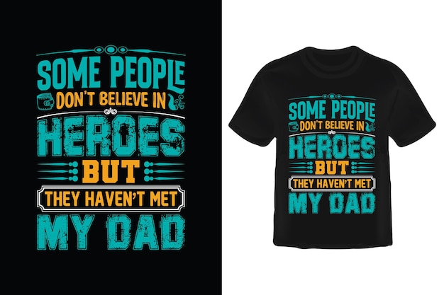 Шаблон дизайна футболки "Мой папа"