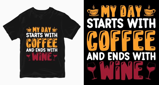 my day starts with coffee typography t shirt design
