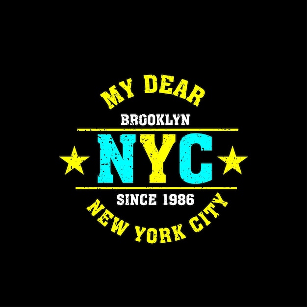 my dear NYC typeface t shirt design template