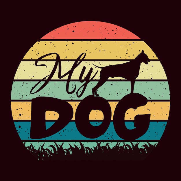 My dog t shirt design vector dog lover shirt Premium Vector