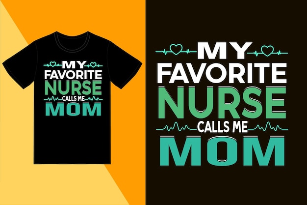 My favorite nurse calls me mom