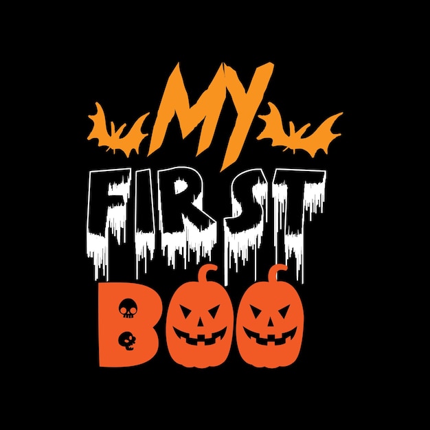 My first boo typography lettering for t shirt ready for print