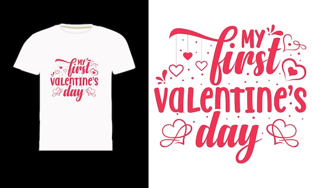 my first valentine's day valentine's t shirt design vector