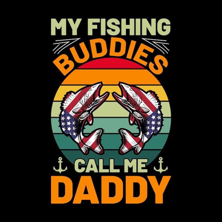 वेक्टर my fishing buddies call me daddy t-shirt design
