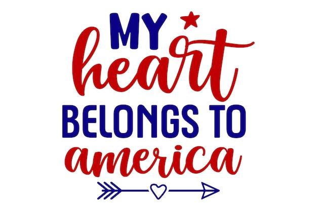 Vector my heart belongs to america