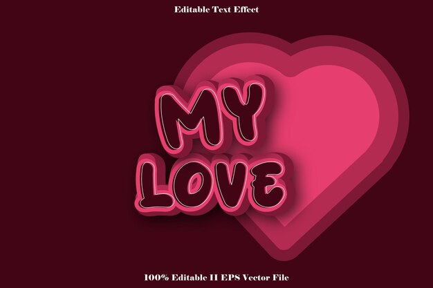 Вектор Моя любовь редактируемый текстовый эффект 3d стиль градиента тиснения