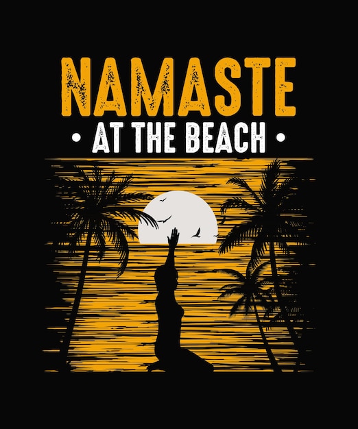 Namaste at the beach yoga tshirt design