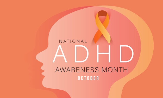 National ADHD awareness month background banner card poster template Vector illustration