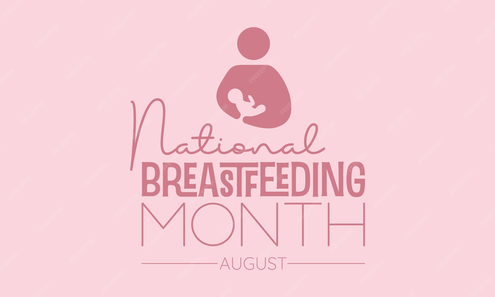 Premium Vector National Breastfeeding month calligraphic banner design on isolated background