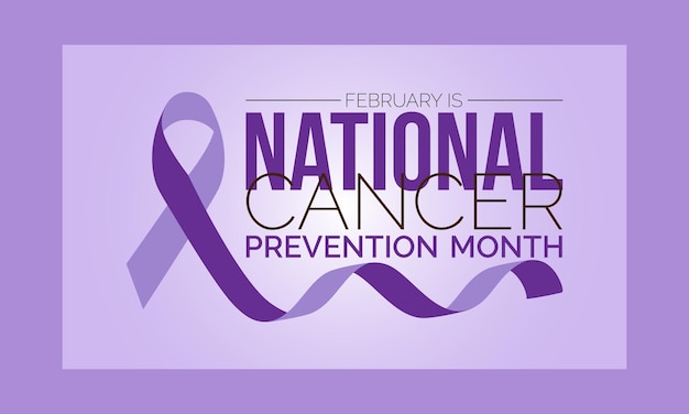 National cancer prevention month observed every year in month of february vector health banner flyer poster and social medial template design