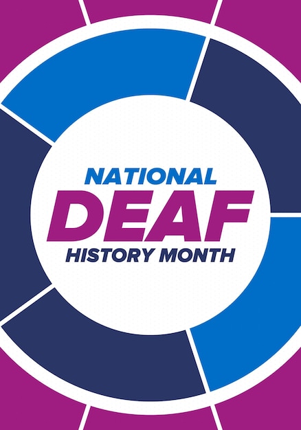 National Deaf History Month in United States In honour of the deaf and hard of hearing Vector art