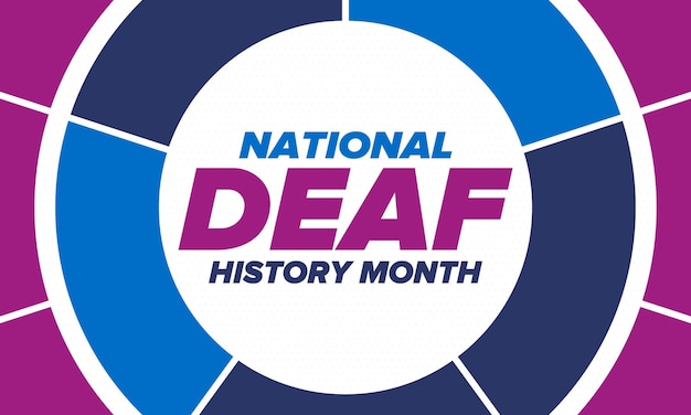 National Deaf History Month in United States In honour of the deaf and hard of hearing Vector art