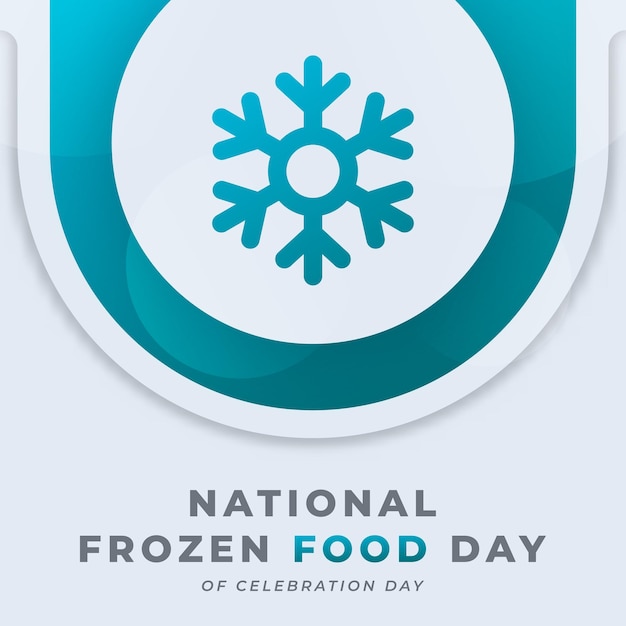 National Frozen Food Day Celebration Vector Design Illustratie voor Achtergrond Poster Banner Advertenties