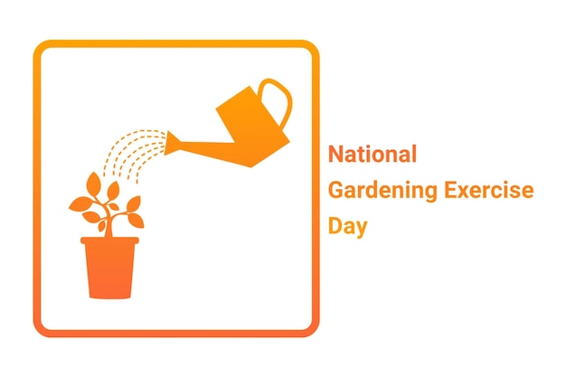 National Gardening Exercise Day