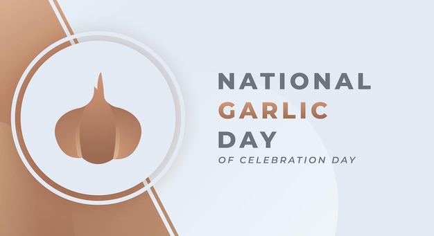 National Garlic Day Celebration Vector Design Illustration for Background Poster Banner Advertising