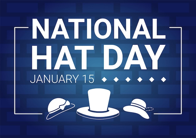 National Hat Day Celebrated Each Year on January 15th with Fedora Hats or Derby in Illustration