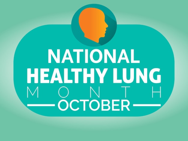 벡터 전국 건강한 폐의 달은 더 강한 호흡과 평생 활력 벡터 일러스트레이션 템플릿을 위한 폐 건강 옹호 교육 및 권한 부여를 우선시합니다.