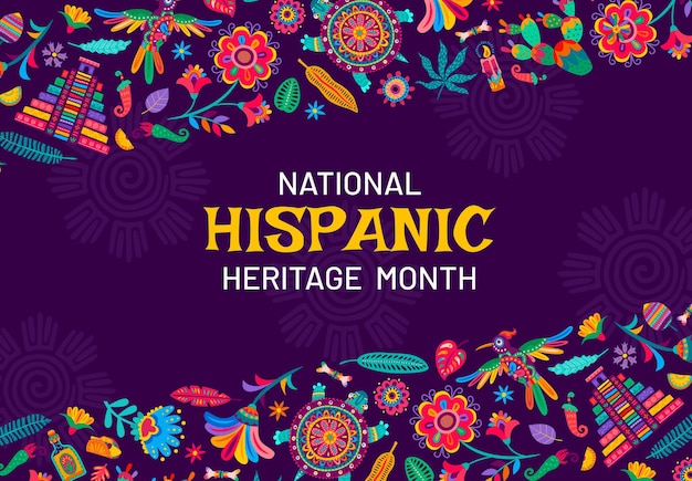 National hispanic heritage month banner with alebrije pattern Vector festive background for annual hispanic traditional event with tropical flowers birds or pyramid bones jalapeno and cacti plants