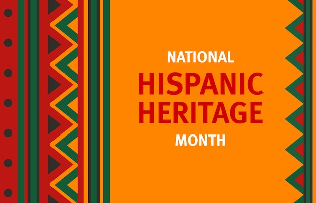 National hispanic heritage month banner with ornament pattern hispanic heritage month celebration flyer or poster latin america ethnic holiday vector background with mexican embroidery ornament