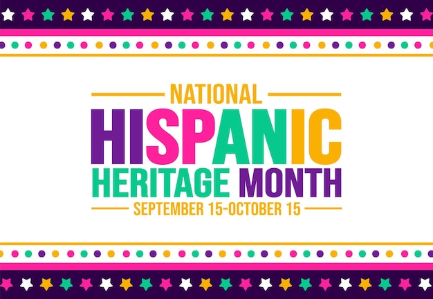 Vector national hispanic heritage month celebration colorful background typography banner placard card