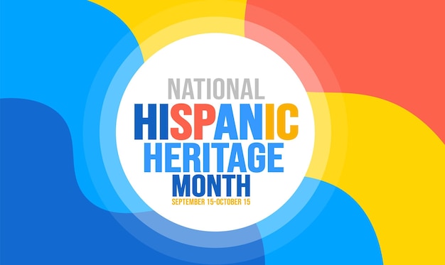 National Hispanic Heritage Month celebration colorful background typography banner placard card