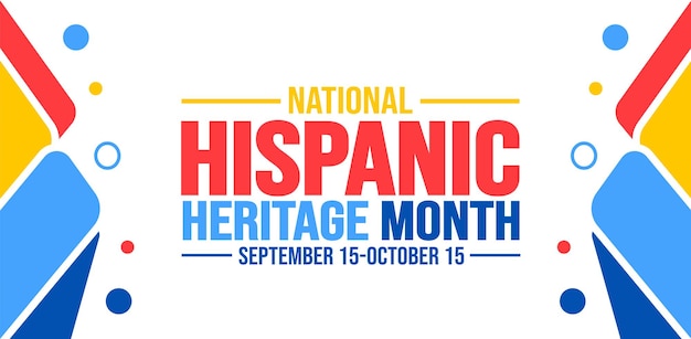 National Hispanic Heritage Month viering kleurrijke achtergrond typografie banner plakkaat kaart