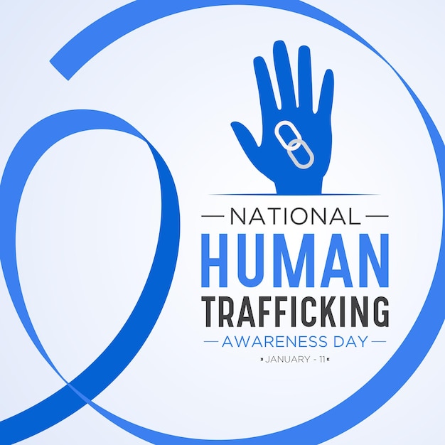 국가 인신매매 인식의 날 (National Human Trafficking Awareness Day) 은 매년 1 월 11 일에 기념됩니다.