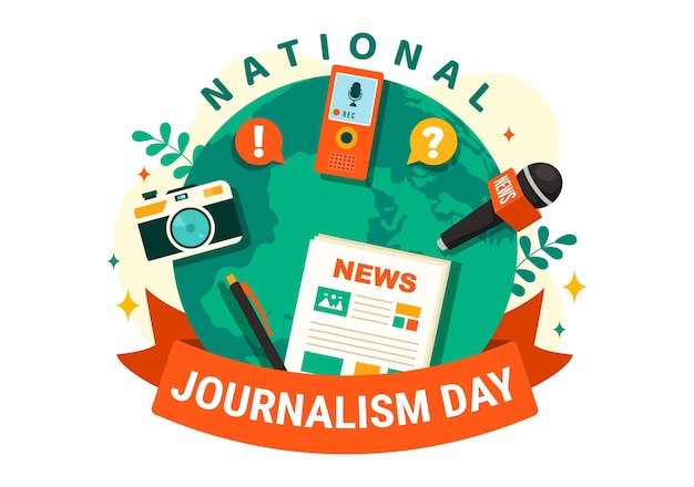 National Journalism Day Illustration to Appreciation for the Relentless Efforts of Journalists