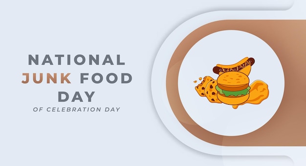 Векторный дизайн празднования Национального дня нездоровой пищи для фона плаката баннерной рекламы