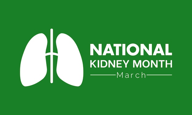 National Kidney Month (全国臓月) は毎年3月に開催される医療に関する意識を高めるためのベクトルバナーフライヤーポスターソーシャルメディアのテンプレートデザインです