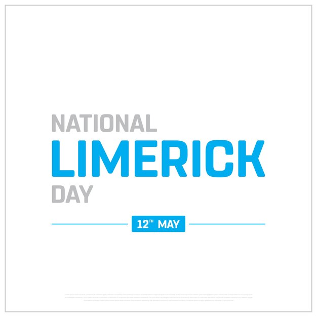 Vector national limerick day limerick day typographic design typography limerick national day