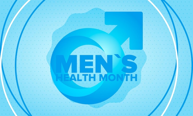 National Men's Health Month in June Health education program Medical and healthcare Vector poster