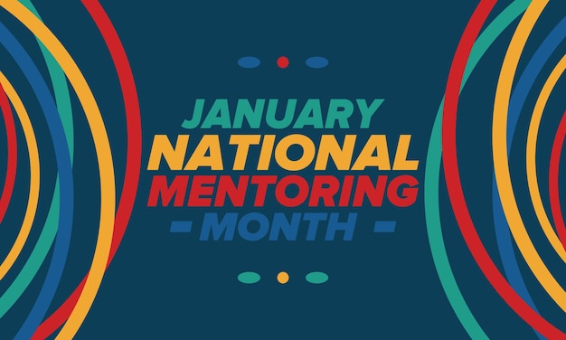 Vector national mentoring month in january coach or teacher education and training knowledge vector art