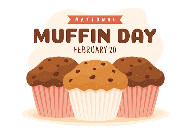 National muffin day on february 20th with chocolate chip food muffins delicious in illustration