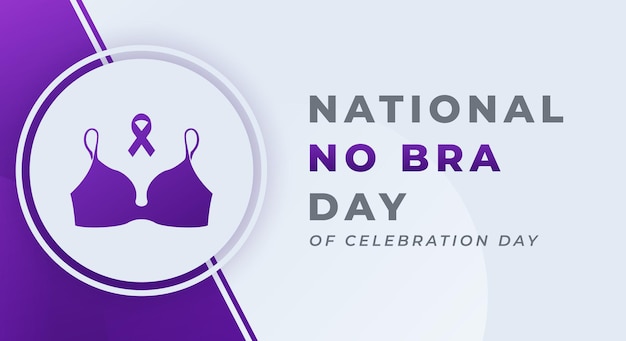 Vector national no bra day celebration vector design illustration for background poster banner advertising