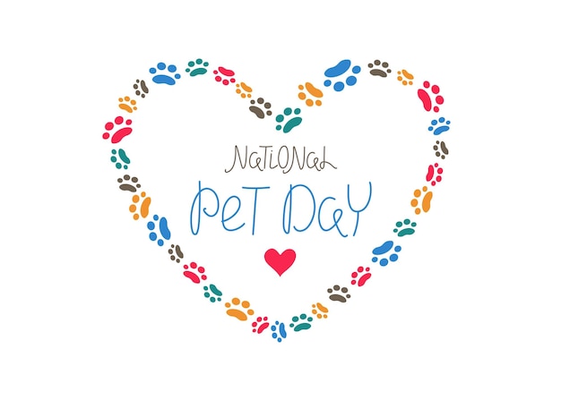 National Pet Day Heart shape 11 April Traces paw prints of animal Design for postcard