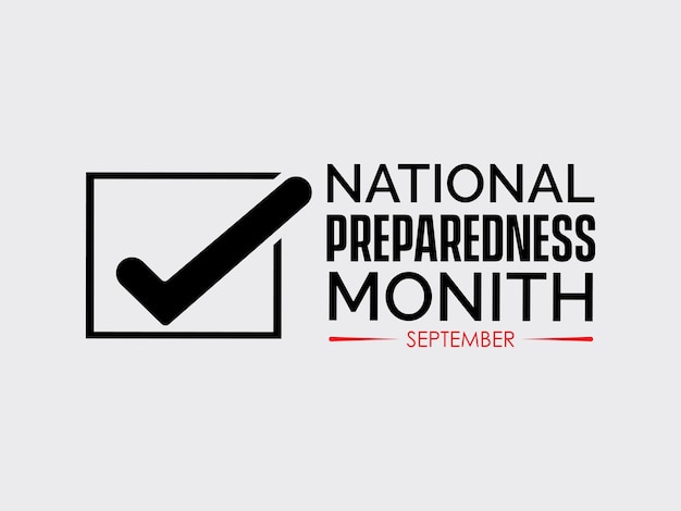 National Preparedness Month Promotes Readiness Safety and Collaboration for All Hazards vector illustration banner template