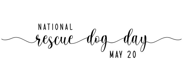 National Rescue Dog Day 20 mei zin continu één regel kalligrafie belettering op witte achtergrond